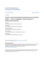 “We Don’t Have Time to Read the Entire Document to Evaluate the Quality” – The Role of Metadata in Quality Evaluation of Unstructured Textual Data