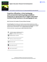 Cognitive offloading, critical pedagogy, and connectivist learning shape academic responses to generative AI in higher education: transforming resistance into pedagogical care