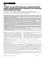 "A Role You can Fill": Education Legitimizes Allied Health and Nursing Roles in Advance Care Planning: A Mixed Methods Study