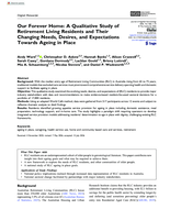 Our Forever Home: A Qualitative Study of Retirement Living Residents and Their Changing Needs, Desires, and Expectations Towards Ageing in Place