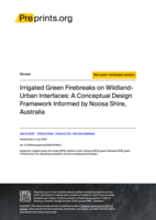 Irrigated Green Firebreaks on Wildland-Urban  Interfaces: A Conceptual Design Framework Informed by Noosa Shire, Australia