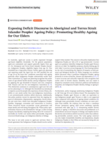 Exposing deficit discourse in Aboriginal and Torres Strait Islander Peoples' ageing policy: Promoting healthy ageing for our Elders