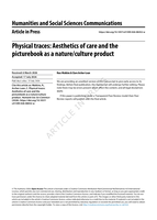 Physical traces: Aesthetics of care and the picturebook as a nature/culture product