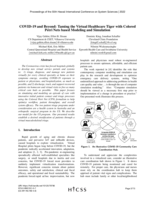COVID-19 and Beyond: Taming the Virtual Healthcare Tiger with Colored Petri Nets based Modeling and Simulation