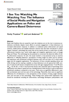 I See You Watching Me Watching You: The Influence of Social Media and Navigation Applications on Police and Camera-Based Deterrence