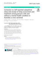 Correction to: Self-reported suboptimal sleep and receipt of sleep assessment and treatment among persons with and without a mental health condition in Australia: a cross sectional