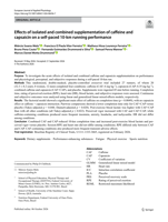 Effects of isolated and combined supplementation of caffeine and capsaicin on a self-paced 10-km running performance