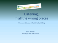 Listening in all the Wrong Places: Women and the art of Pacific Policy Making
