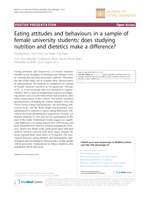 Eating attitudes and behaviours in a sample of female university students: does studying nutrition and dietetics make a difference?