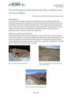 The natural drying process of logs and harvesting residues - preliminary results. Australian Forest Operations Research Alliance (AFORA) Industry Bulletin, Volume 2