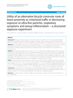 Utility of an alternative bicycle commute route of lower proximity to motorised traffic in decreasing exposure to ultra-fine particles, respiratory symptoms and airway inflammation - a structured exposure experiment