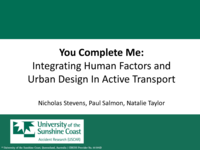 You complete me: Integrating human factors and urban design in Active Transport