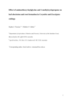 Effect of aminoethoxyvinylglycine and 1-methylcyclopropene on leaf abscission and root formation in Corymbia and Eucalyptus cuttings