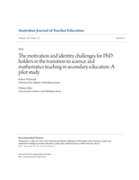 The motivation and identity challenges for PhD holders in the transition to science and mathematics teaching in secondary education: A pilot study