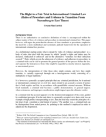 The Right to a Fair Trial in International Criminal Law (Rules of Procedure and Evidence in Transition From Nuremberg to East Timor)