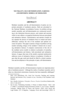 Neutrality, Self-Determination, Fairness and Differing Models