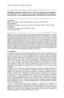 Modality-specific differences in the processing of spatially, temporally, and spatiotemporally distributed information