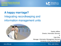 A happy marriage? Integrating recordkeeping and information management units