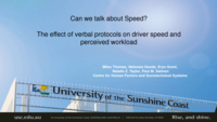 Can we talk about Speed? The effect of verbal protocols on driver speed and perceived workload