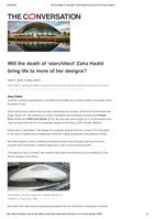 Will the death of ‘starchitect’ Zaha Hadid bring life to more of her designs?