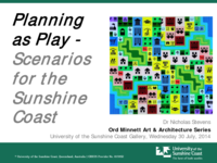 Planning as Play – Scenarios for the Sunshine Coast