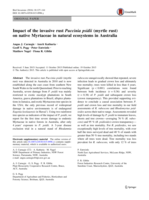 Impact of the invasive rust Puccinia psidii (myrtle rust) on native Myrtaceae in natural ecosystems in Australia