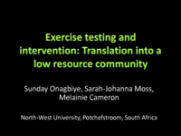 Exercise testing and intervention: translation into a low resource community