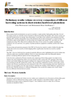 Preliminary results: volume recovery comparison of different harvesting systems in short-rotation hardwood plantations. CRC for Forestry, Harvesting and Operations Bulletin 9, April 2010