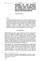 Reform of the Double Jeopardy Rule on the Basis of Fresh and Compelling DNA Evidence in New South Wales and Queensland