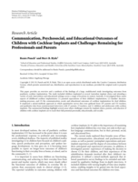 Communication, Psychosocial, and Educational Outcomes of Children with Cochlear Implants and Challenges Remaining for Professionals and Parents