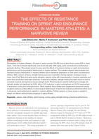 The Effects of Resistance Training on Sprint and Endurance Performance in Masters Athletes: A Narrative Review