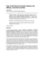 Fear is the Parent of Cruelty: Racism, the Military, Terrorism and War