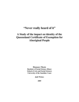 "Never really heard of it": A study of the impact on identity of the Queensland Certificate of Exemption for Aboriginal People