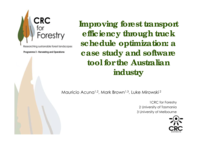 Improving forest transport efficiency through truck schedule optimization: a case study and software tool for the Austrialian industry