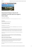 Queensland’s 50-year vision for its southeast must take heed of all region’s future needs