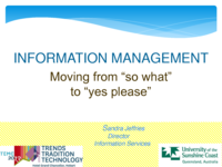Information management: moving from “so what” to “yes please”