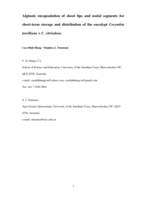 Alginate encapsulation of shoot tips and nodal segments for short-term storage and distribution of the eucalypt Corymbia torelliana × C. citriodora