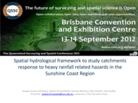 Spatial hydrological framework to study catchments response to low-probability high-impact climatic events in the Sunshine Coast Region
