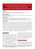 400 Metre Race Pace Strategies: How your 200 metre personal best influences your performance options