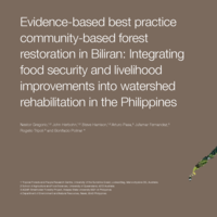 Evidence-based best practice community-based forest restoration in Biliran: Integrating food security and livelihood improvements into watershed rehabilitation in the Philippines