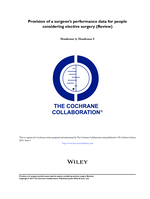 Provision of a surgeon's performance data for people considering elective surgery (Review)