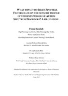 What impact do Irlen Spectral Filters have on the sensory profile of students who have Autism Spectrum Disorders? A pilot study