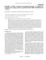 Principles of Motor Learning in Ecological Dynamics A comment on Functions of Learning and the Acquisition of Motor Skills (With Reference to Sport)