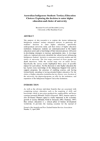 Australian Indigenous students tertiary education choices: Exploring the decision to enter higher education and choice of university