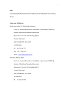 Understanding the psychosocial factors influencing the risky behaviour of young drivers