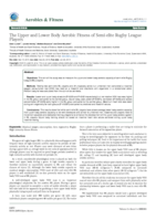 The Upper and Lower Body Aerobic Fitness of Semi-elite Rugby League Players