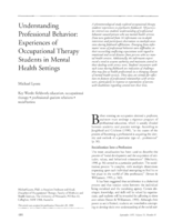 Understanding Professional Behavior: Experiences of Occupational Therapy Students in Mental Health Settings