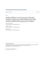 Student-Athletes in my Classroom: Australian Teachers’ Perspectives of the Problems Faced by Student-Athletes Balancing School and Sport