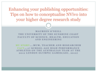 Enhancing your publishing opportunities: Tips on how to conceptualise Nvivo into your higher degree research study