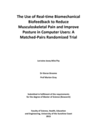 The Use of Real-time Biomechanical Biofeedback to Reduce Musculoskeletal Pain and Improve Posture in Computer Users: A Matched-Pairs Randomized Trial